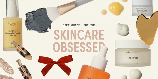 Gift Guide: For The Skincare Obsessed