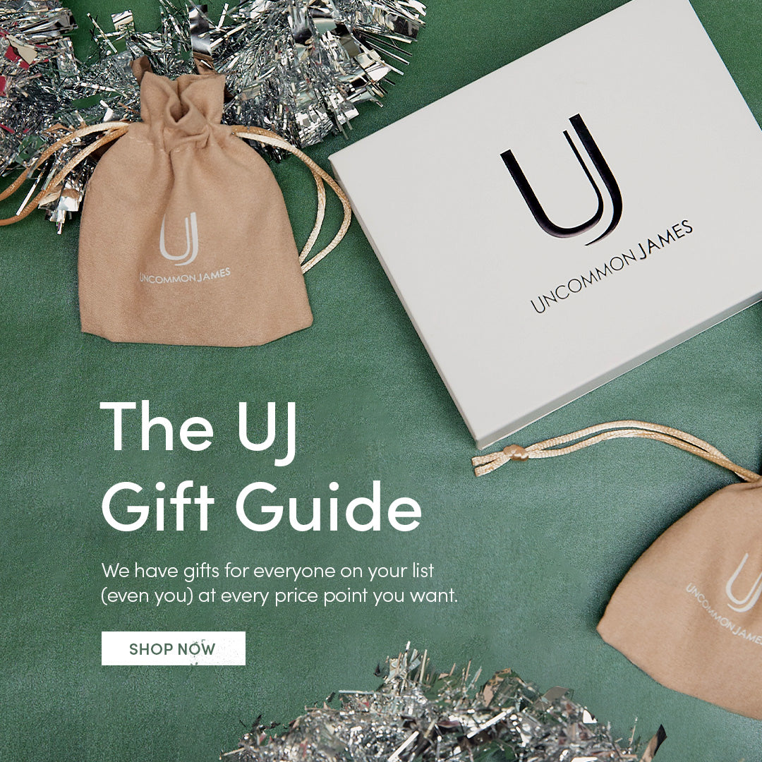 The UJ Gift Guide - We have gifts for everyone on your list (even you) at every price point you want. SHOP NOW