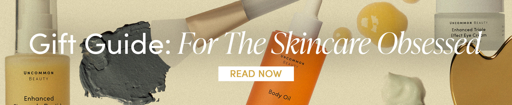 Gift Guide: For The Skincare Obsessed - READ NOW