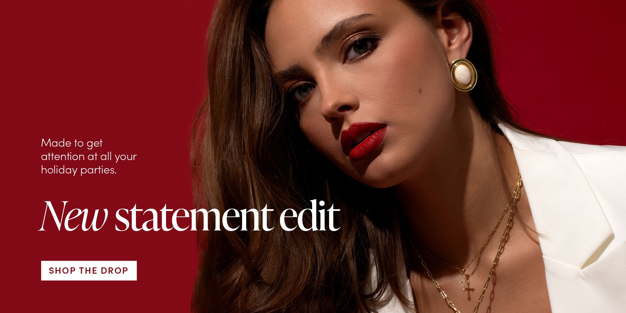 Made to get attention at all your holiday parties. New statement edit - SHOP THE DROP