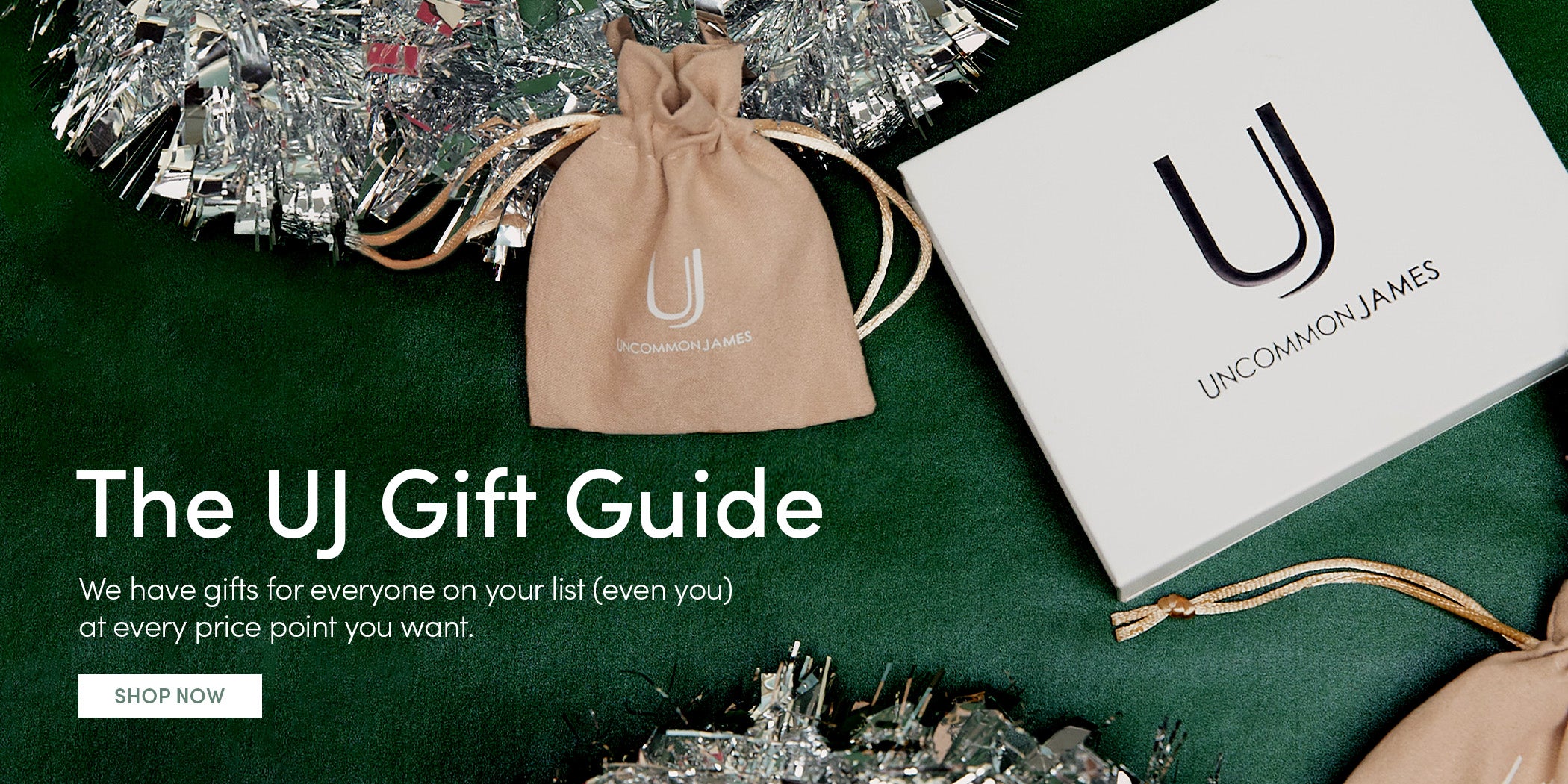 The UJ Gift Guide - We have gifts for everyone on your list (even you) at every price point you want. SHOP NOW