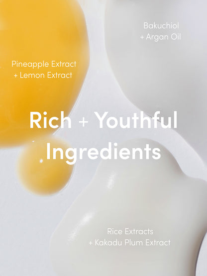 ["Youthful Glow Bundle ", " Product Info Image ", " Uncommon Beauty ", " Rich + Youthful Ingredients ", " Bakuchiol + Argan Oil, Pineapple Extract + Lemon Extract ", " Rice Extracts + Kakadu Plum Extract"]