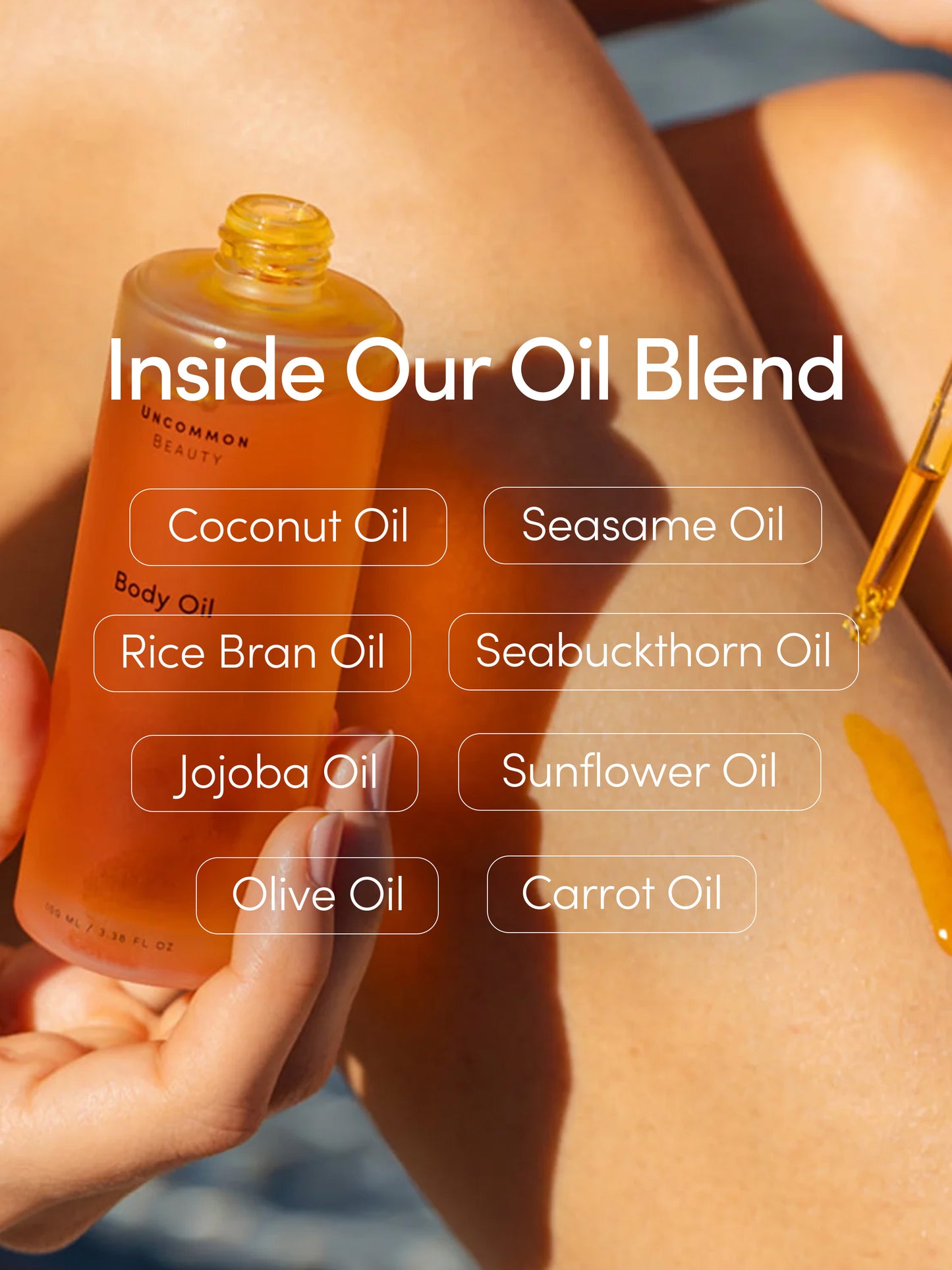 Body Oil | 100 ml / 3.38 fl oz | Product Info Image | Uncommon Beauty