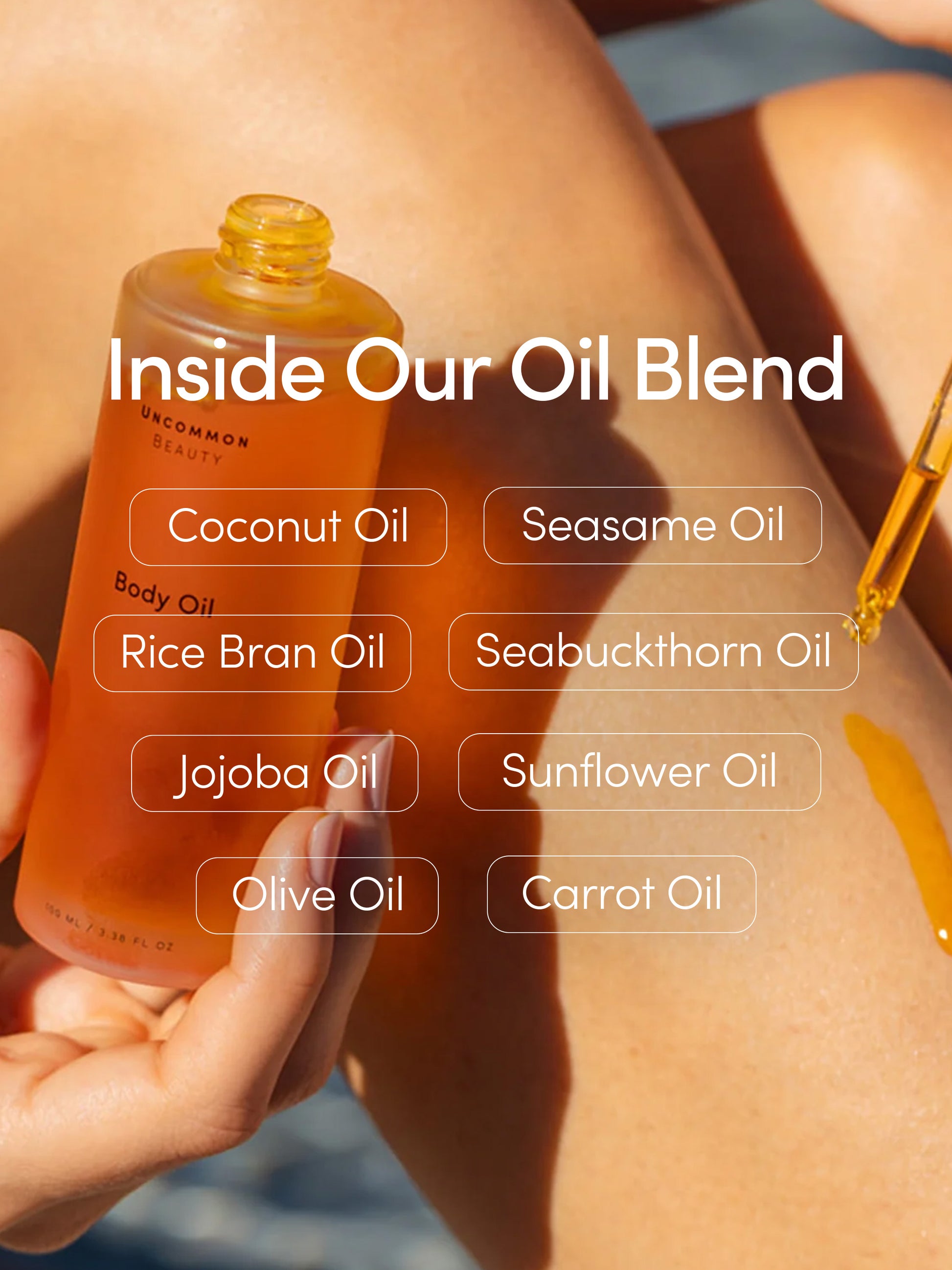 Body Oil | 100 ml / 3.38 fl oz | Product Info Image | Uncommon Beauty