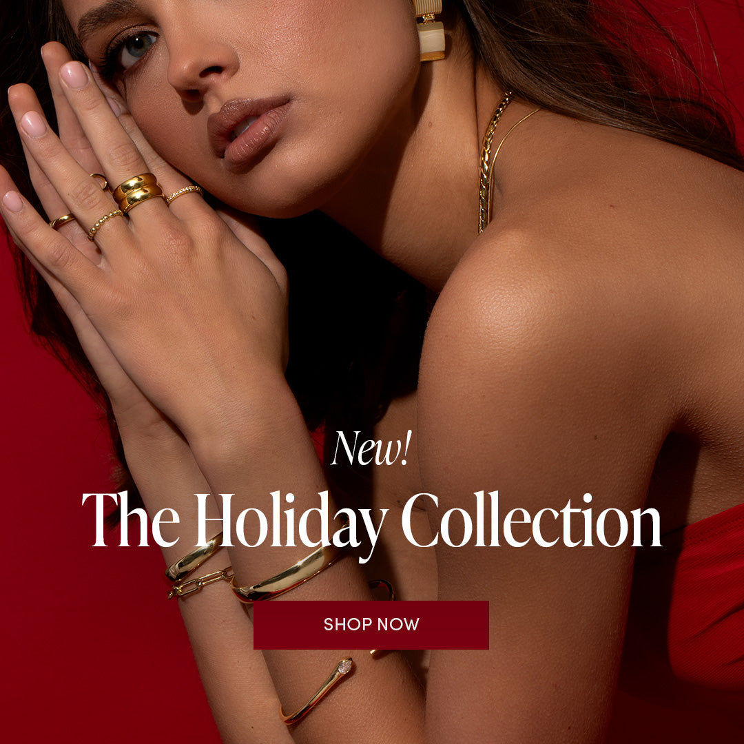 New! The Holiday Collection - SHOP NOW