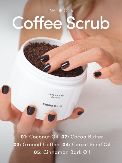 ["Coffee Scrub ", " 256 g // 9 oz ", " Product Detail Image ", " Uncommon Beauty"]