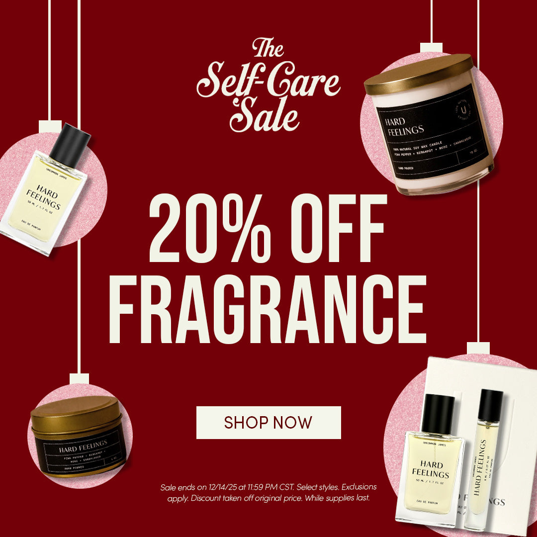 The Self-Care Sale - 20$ OFF FRAGRANCE - SHOP NOW - Sale ends on 12/14/25 at 11:59 PM CST. Select styles. Exclusions apply. Discount taken off original price. While supplies last.