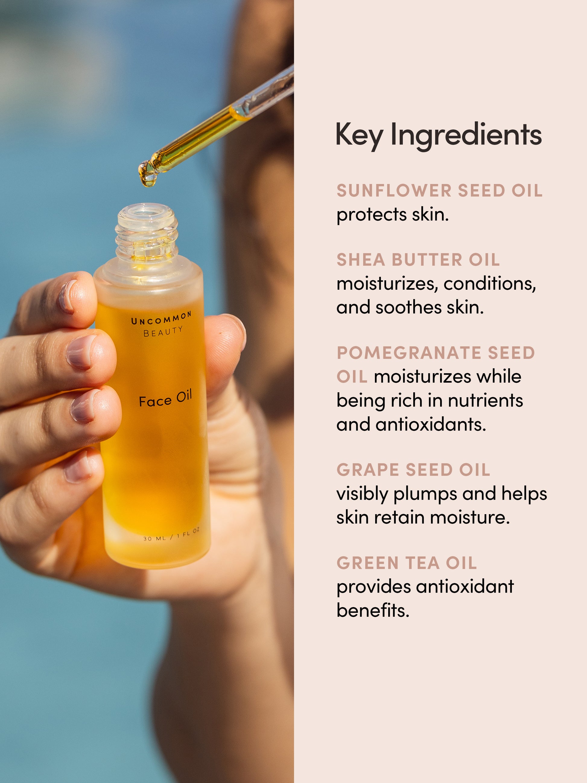 Face Oil | 30 ml // 1 fl oz | Key Ingredients | Uncommon Beauty