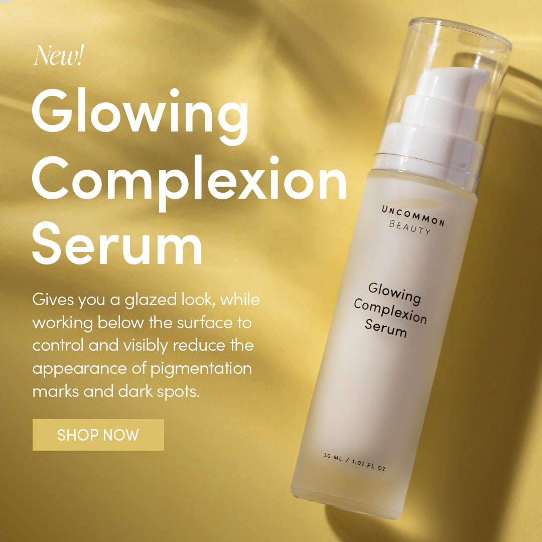 New! Glowing Complexion Serum - Gives you a glazed look, while working below the surface to control and visibly reduce the appearance of pigmentation marks and dark spots. SHOP NOW