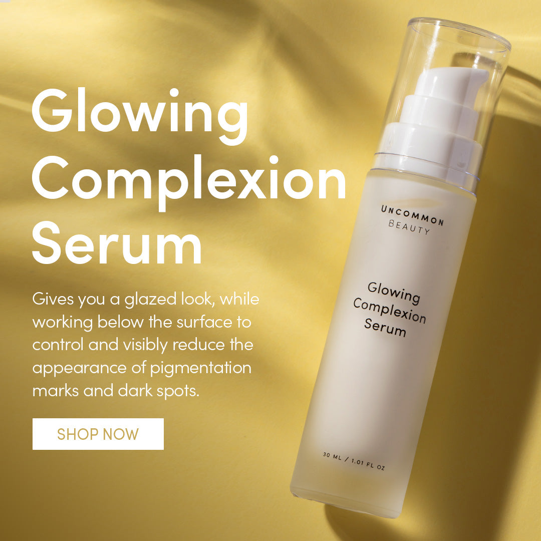 Glowing Complexion Serum - Gives you a glazed look, while working below the surface to control and visibly reduce the appearance of pigmentation marks and dark spots. SHOP NOW