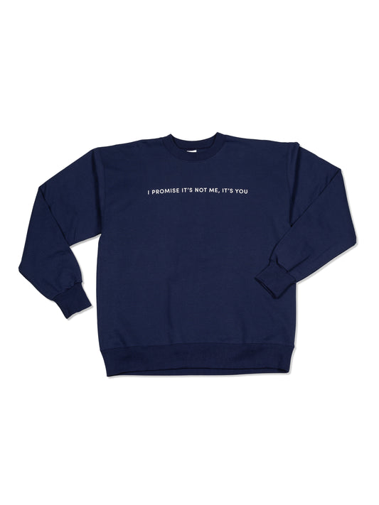 You're the Problem Sweatshirt | Navy | Product Image | Uncommon Lifestyle