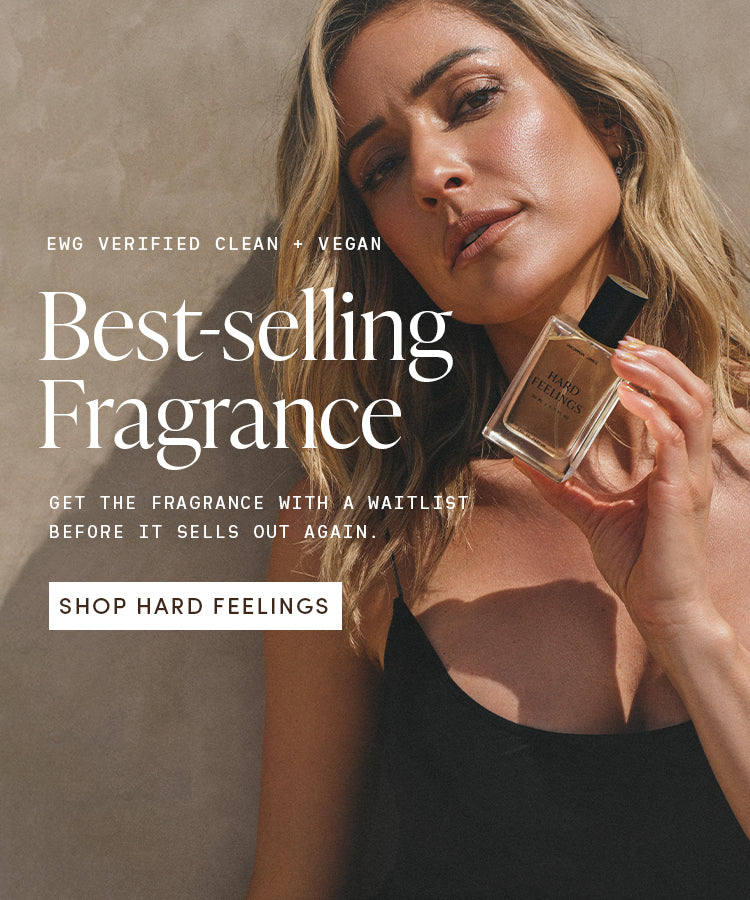 EWG Verified Clean + Vegan | Best-selling Fragrance | Get the Fragrance with a waitlist before it sells out again | Shop Hard Feelings