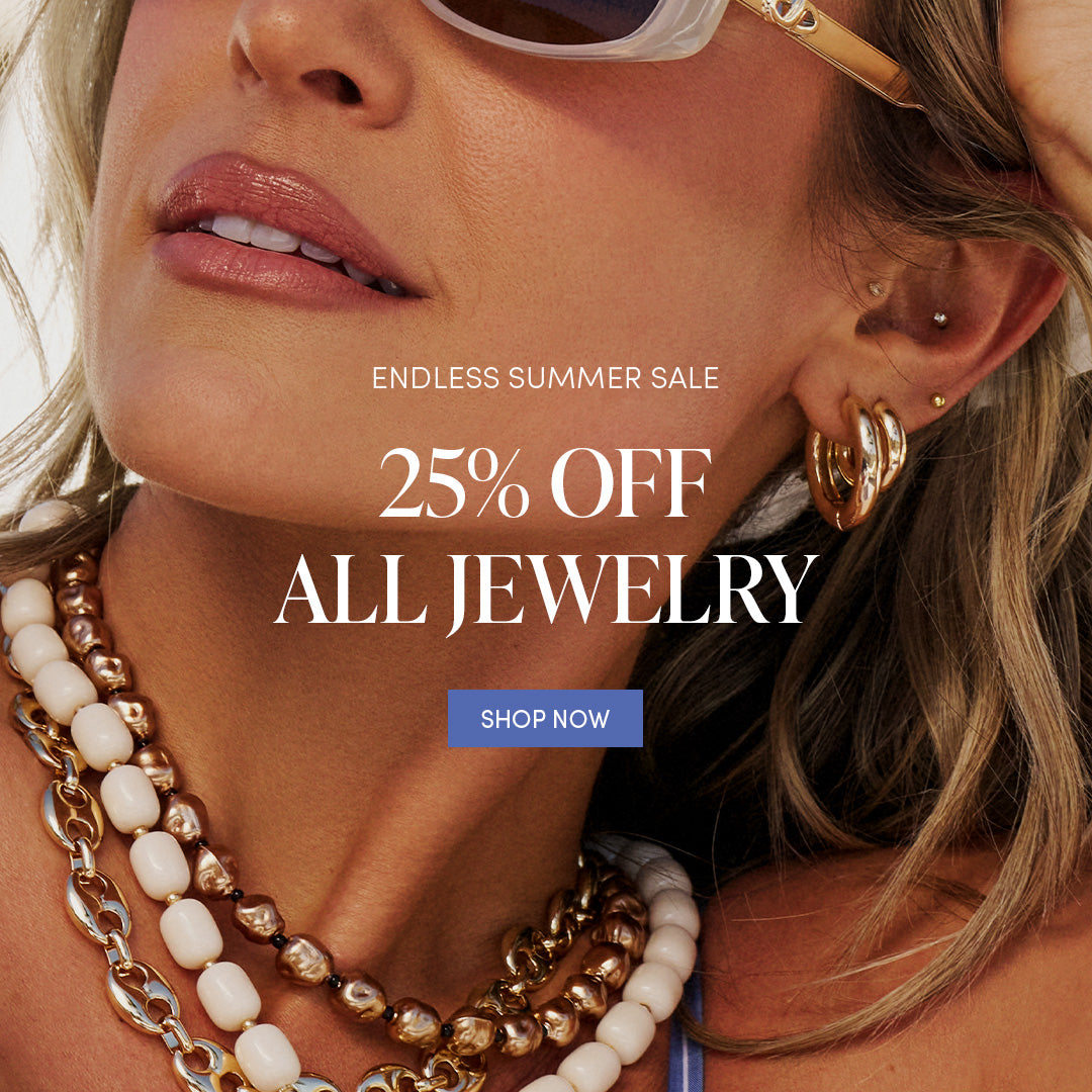 LABOR DAY SALE - 25% OFF ALL JEWELRY - SHOP NOW