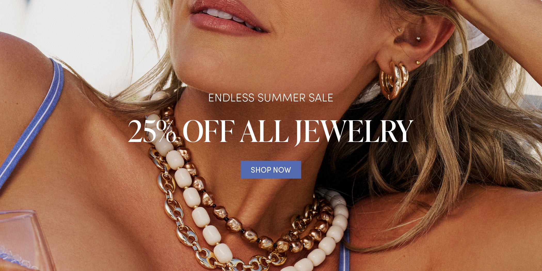 LABOR DAY SALE - 25% OFF ALL JEWELRY - SHOP NOW