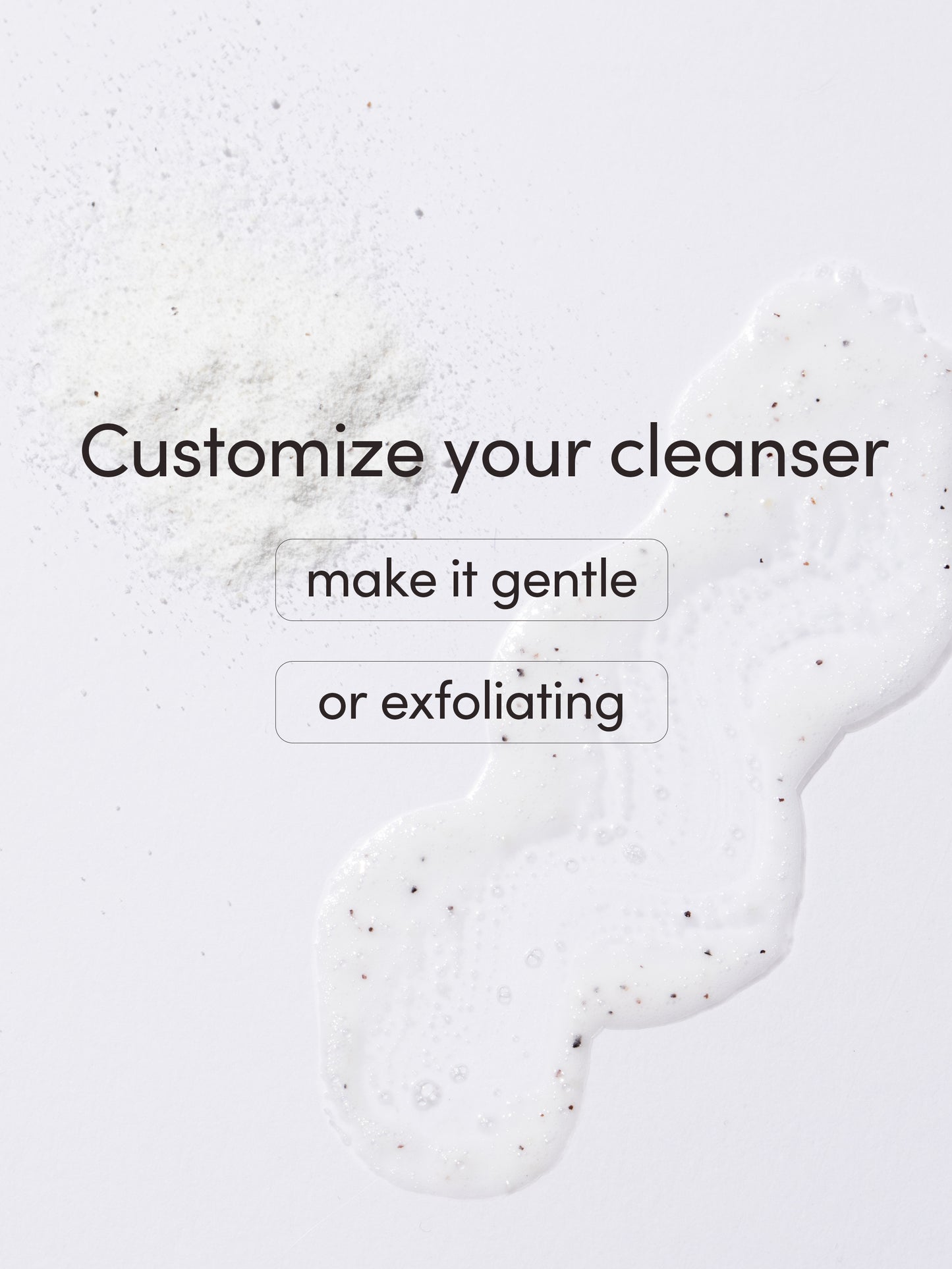 Enhanced Daily Foaming Cleanser | 20 g / 0.705 oz | Customize Image | Uncommon Beauty