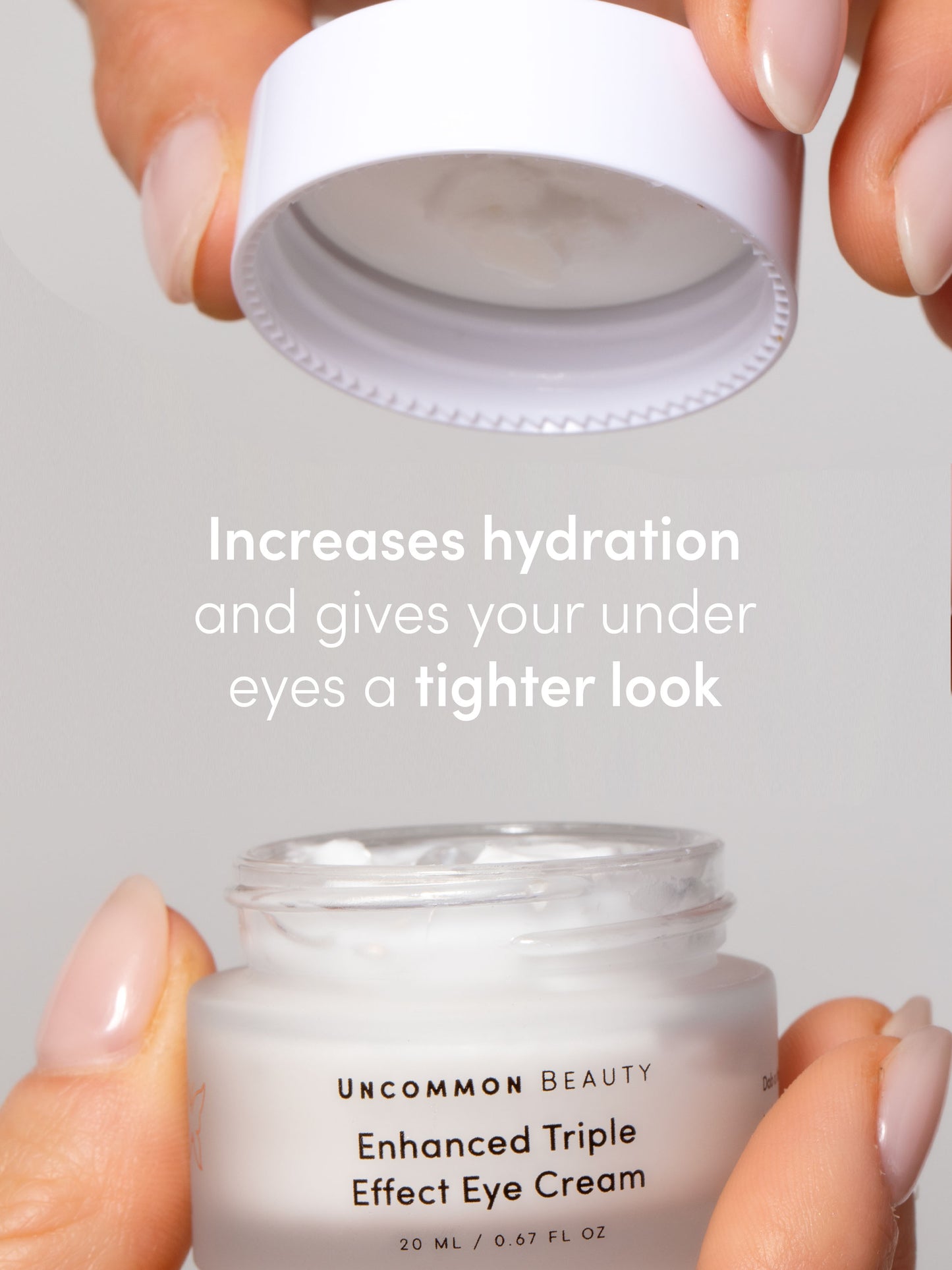 Enhanced Triple Effect Eye Cream | 20 ml // 0.67 fl oz | Informational Image | Uncommon Beauty | Increases hydration and gives your under eyes a tighter look