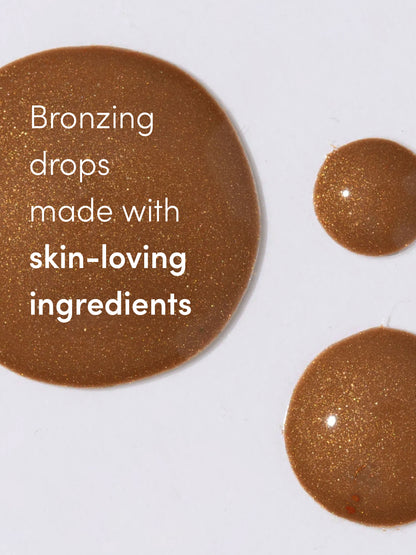 ["Bronzing Drops ", " 33ml // 1.164 fl oz. ", " Information Image ", " Uncommon Beauty ", " Bronzing drops made with skin-loving ingredients"]