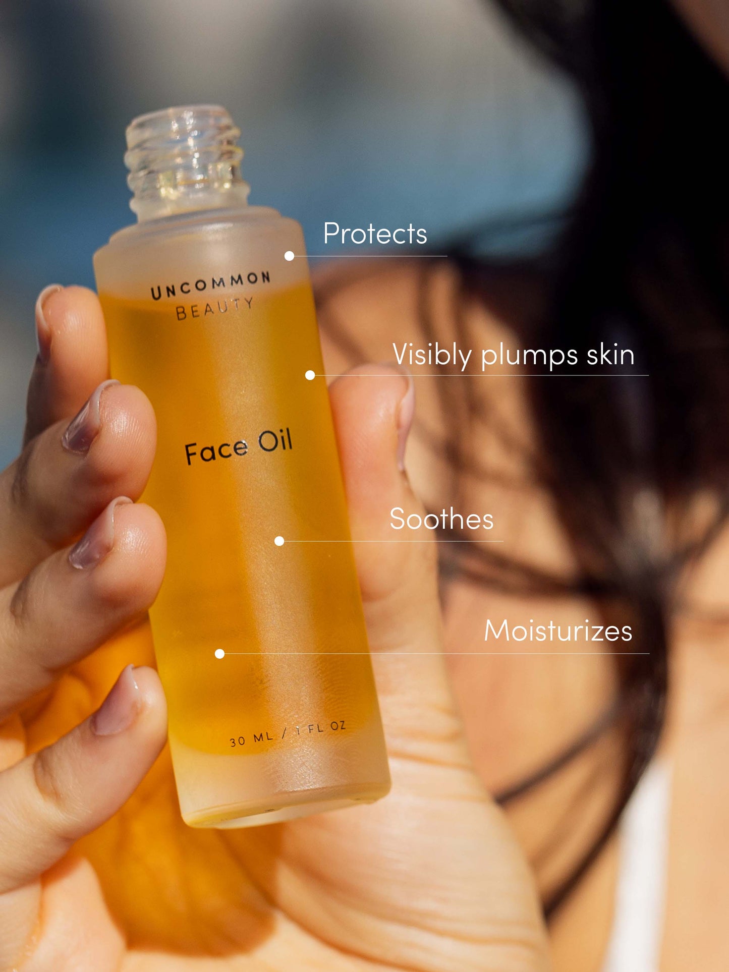 Face Oil | 30 ml // 1 fl oz | Campaign Image | Uncommon Beauty | Conditions, Soothes, Visibly Plumps Skin, Moisturizes, Protects