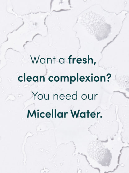 ["Micellar Water ", " Full Size / 13.52 fl oz ", " Product Image ", " Uncommon Beauty ", " Want a fresh, clean complexion? You need our Micellar Water"]