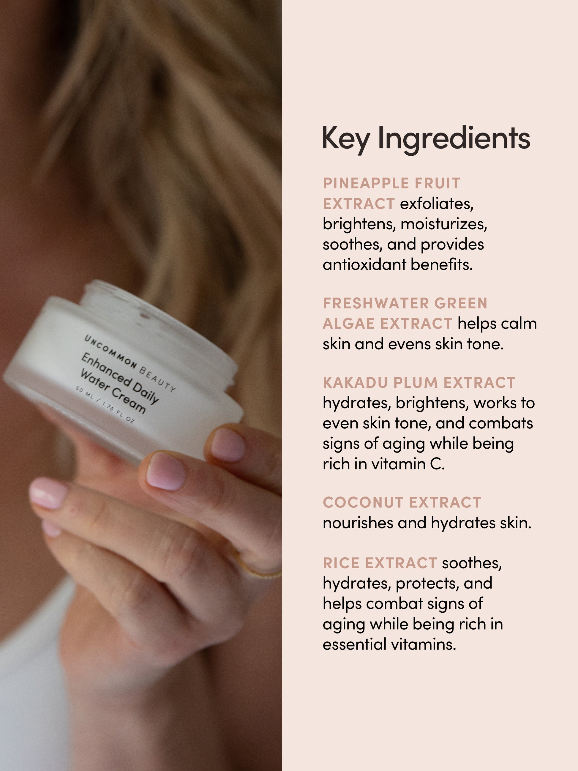 Enhanced Daily Water Cream | Full Size / 1.76 fl oz | Information Image 1 | Uncommon Beauty