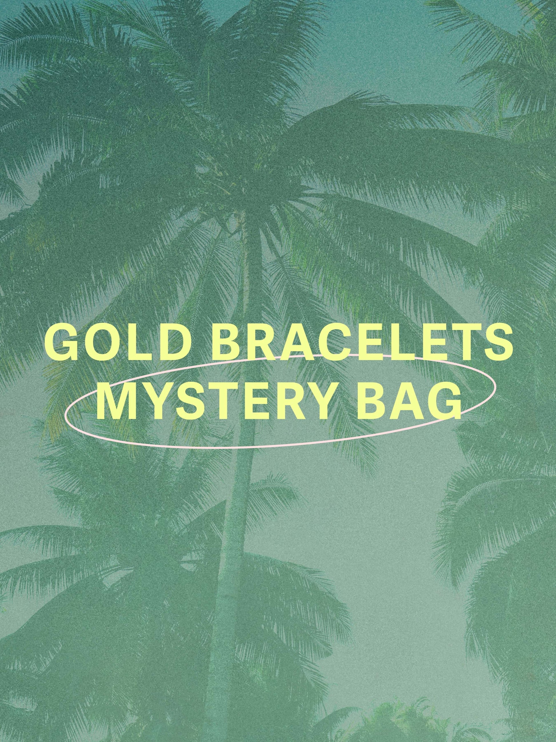 Gold Bracelets Mystery Bag | Product Image | Uncommon James