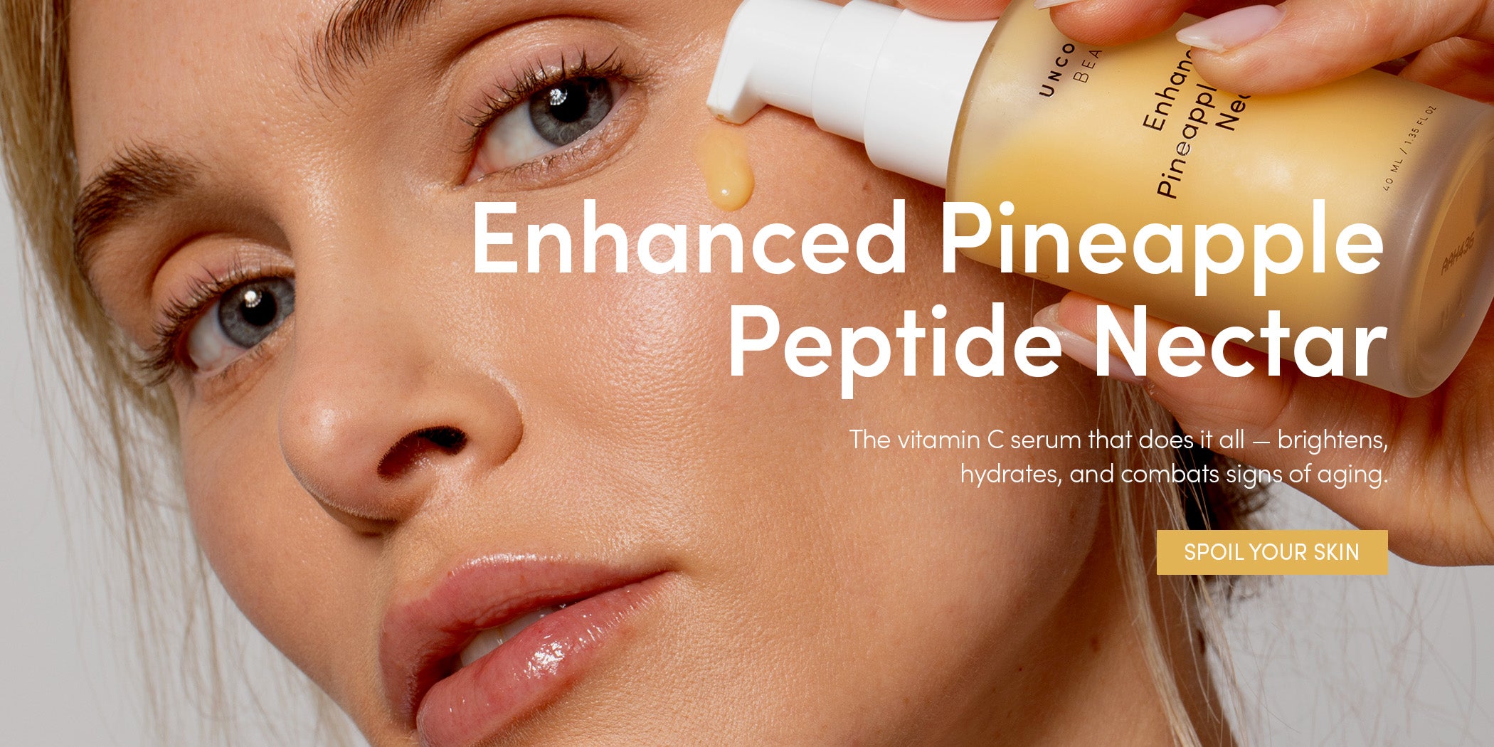 Enhanced Pineapple Peptide Nectar - The vitamin C serum that does it all - brightens, hydrates, and combats signs of aging. SPOIL YOUR SKIN